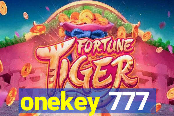 onekey 777
